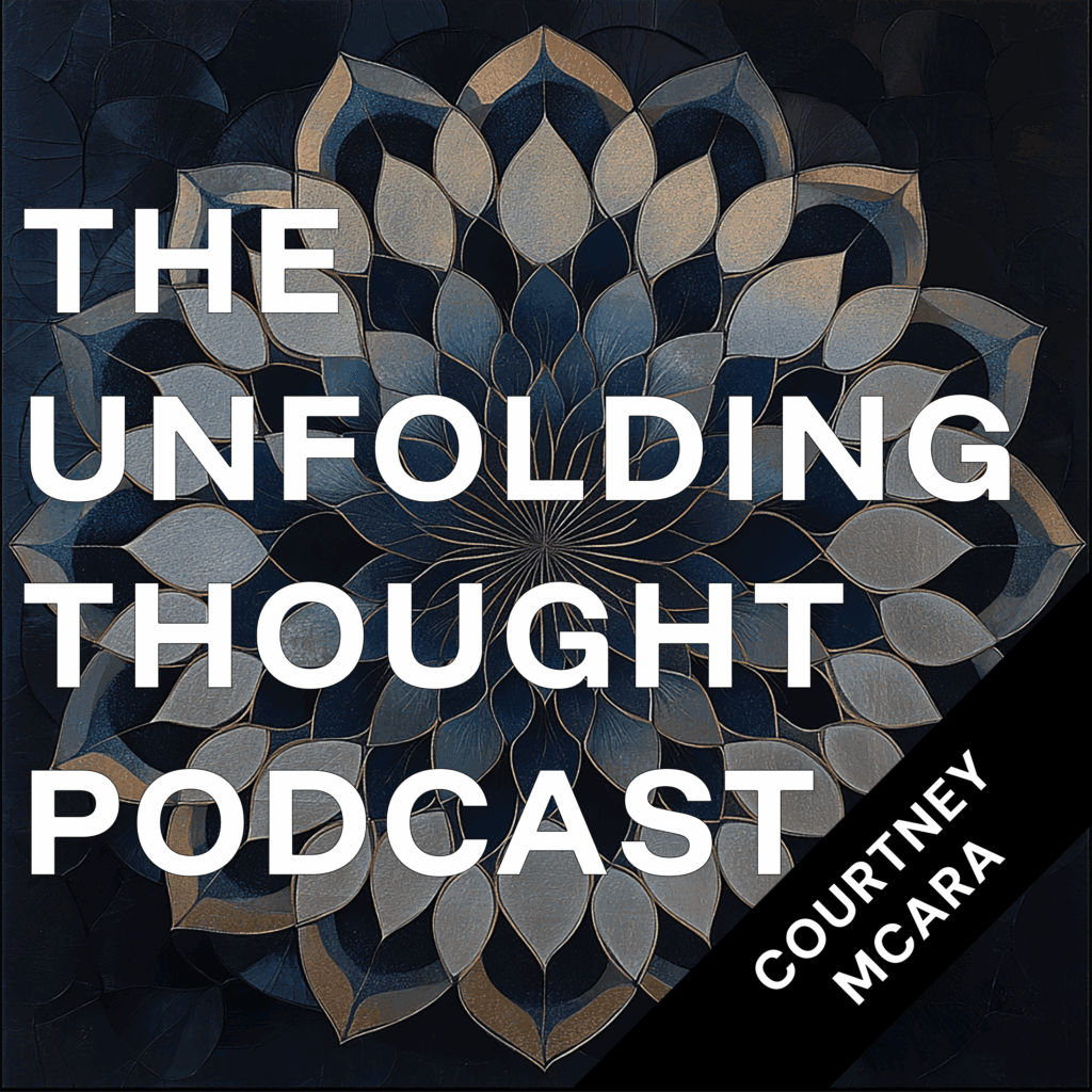 The Unfolding Thought Podcast episode artwork: Courtney McAra: Taming the Chaos — Marketing Ops