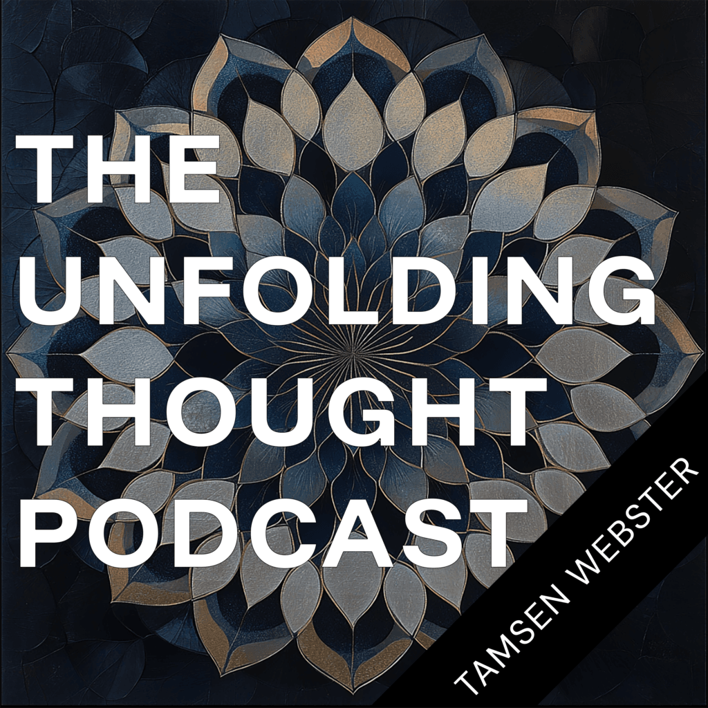 The Unfolding Thought Podcast episode artwork: Tamsen Webster: Making Ideas Make Sense